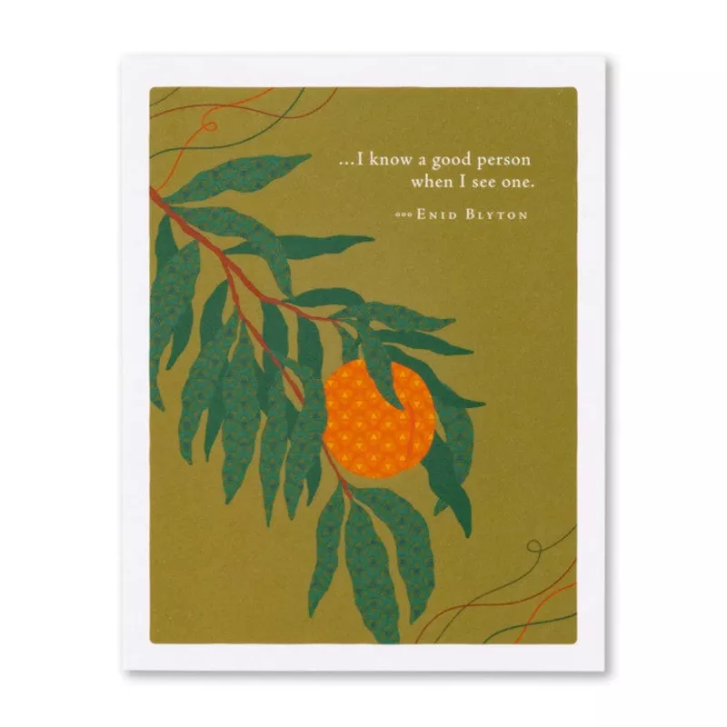 i-know-good-person-when-i-see-one-card … I Know A Good Person When I See One Card